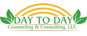 Day to Day Counseling and Consulting, LLC  - Home